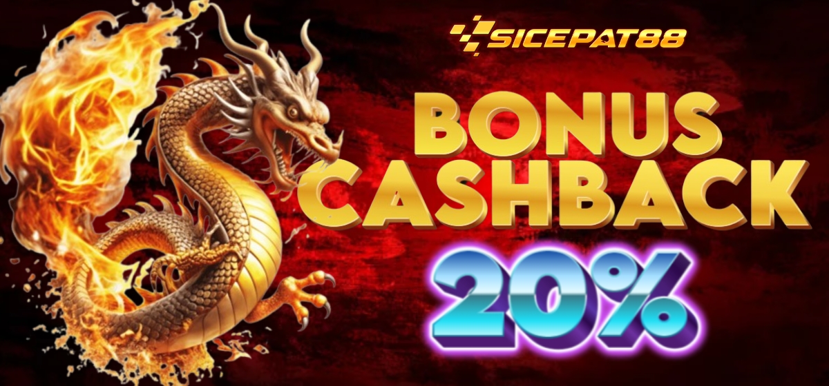 Bonus  Cashback 20% SICEPAT88